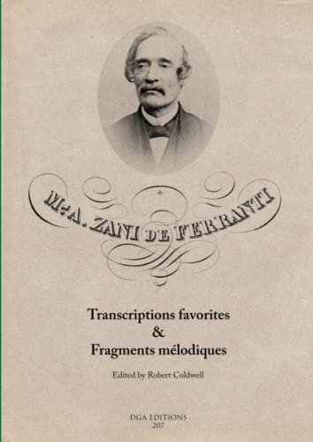 Imagen de archivo de M. A. Zani de Ferranti: Transcriptions favorites & Fragments mlodiques: null a la venta por California Books