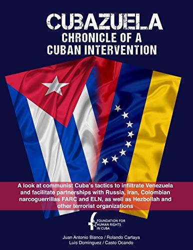 9781733927413: Cubazuela: Chronicle of a Cuban Intervention