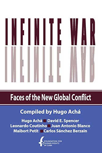 9781733927420: Infinite War. Faces of the New Global Conflict