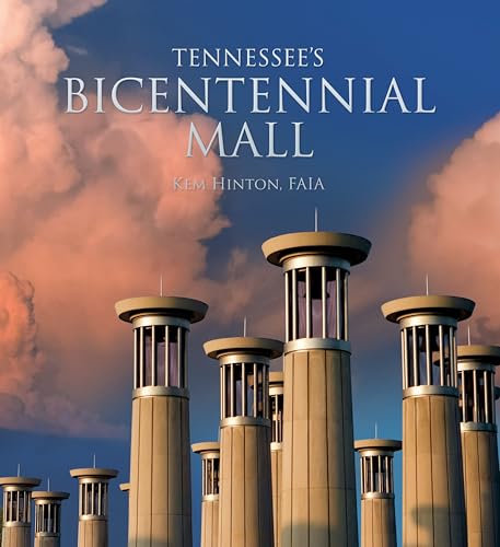 Stock image for Tennessee's Bicentennial Mall for sale by GreatBookPrices