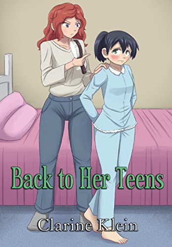 Back To Her Teens A Lesbian Ageplay Spanking Romance By Klein Clarine 