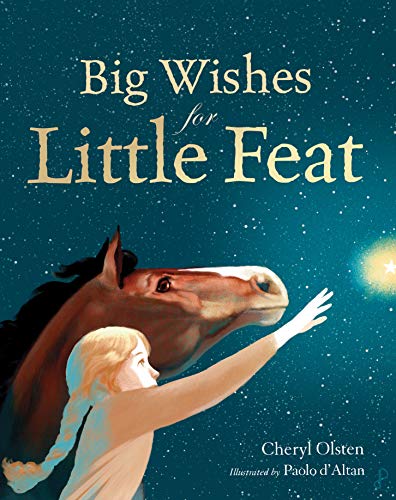 Beispielbild fr Big Wishes for Little Feat zum Verkauf von Better World Books