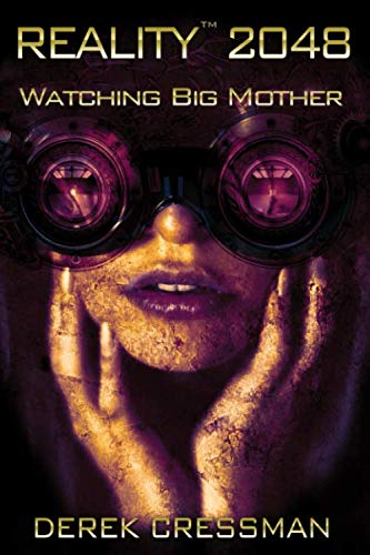 9781733956703: Reality(TM) 2048: Watching Big Mother