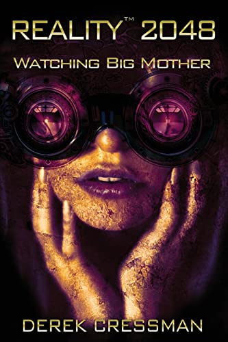 9781733956703: Reality(TM) 2048: Watching Big Mother