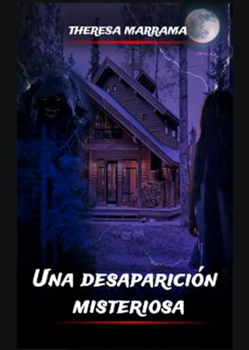 Stock image for Una desaparic?on misteriosa (Spanish Edition) for sale by SecondSale
