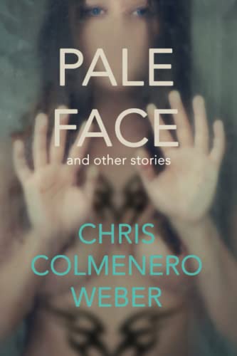 Imagen de archivo de Pale Face: And other stories a la venta por St Vincent de Paul of Lane County