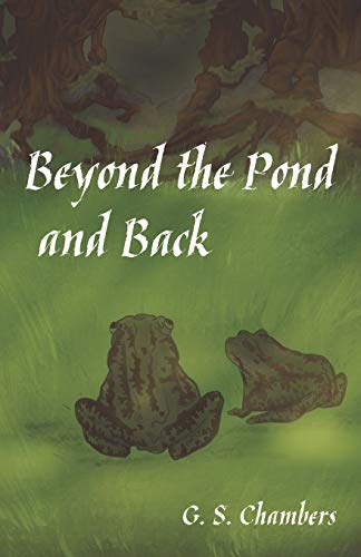 Imagen de archivo de Beyond the Pond and Back (It Takes a Pond) a la venta por Books From California