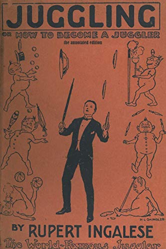 9781733971201: Juggling: or: How to Become a Juggler