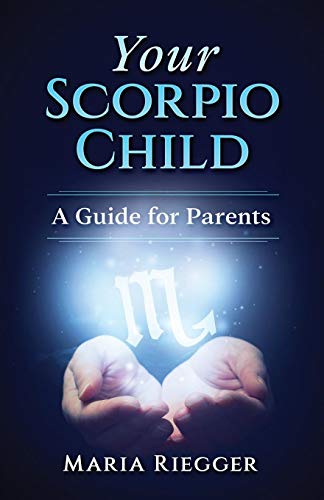 Beispielbild fr Your Scorpio Child: A Guide for Parents zum Verkauf von Revaluation Books