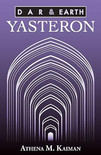Stock image for DAR & Earth: Yasteron for sale by Lakeside Books