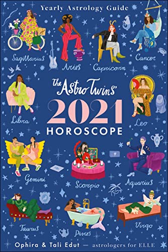 Stock image for The Astrotwins' 2021 Horoscope: The Complete Yearly Astrology Guide for Every Zodiac Sign for sale by SecondSale