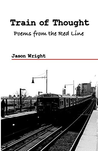 Beispielbild fr Train of Thought: Poems From the Red Line zum Verkauf von ThriftBooks-Dallas
