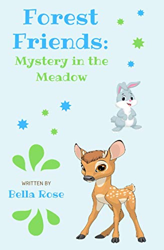 Stock image for Forest Friends: Mystery in the Meadow for sale by Lucky's Textbooks