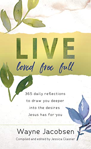 Stock image for Live Loved Free Full for sale by ThriftBooks-Atlanta