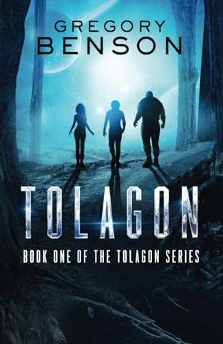 Stock image for Tolagon: (Tolagon Series Book 1) for sale by ThriftBooks-Atlanta