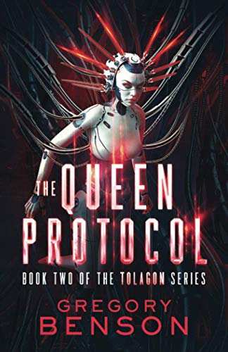 Stock image for The Queen Protocol (Tolagon Series Book 2) for sale by ThriftBooks-Dallas