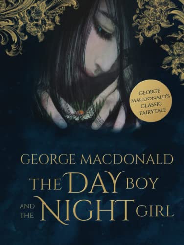 Stock image for The Day Boy and the Night Girl (Illustrated) : The Romance of Photogen and Nycteris for sale by Better World Books