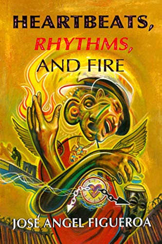 Stock image for Heartbeats, Rhythms, And Fire for sale by GF Books, Inc.