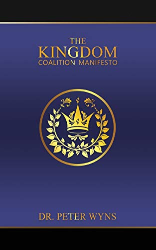 Stock image for The Kingdom Coalition Manifesto for sale by THE SAINT BOOKSTORE