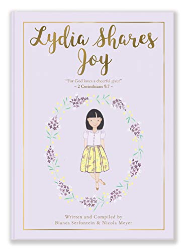 Stock image for Lydia Shares Joy: Generosity for sale by Red's Corner LLC