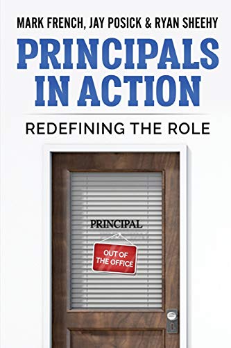 Stock image for Principals In Action: Redefining the Role for sale by SecondSale