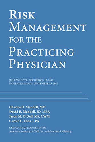 Stock image for Risk Management for the Practicing Physician for sale by SecondSale