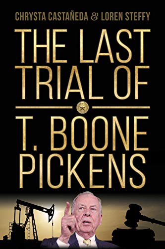 Stock image for The Last Trial of T. Boone Pickens for sale by SecondSale