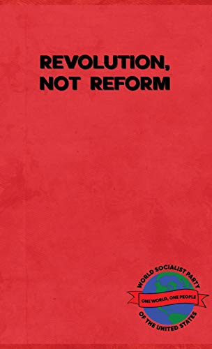 Stock image for Revolution, Not Reform for sale by Lucky's Textbooks