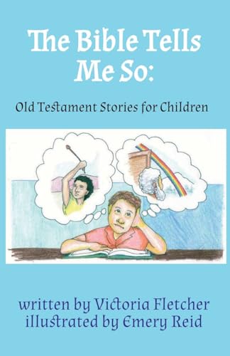 9781734086836: The Bible Tells Me So: Old Testament Stories for Children