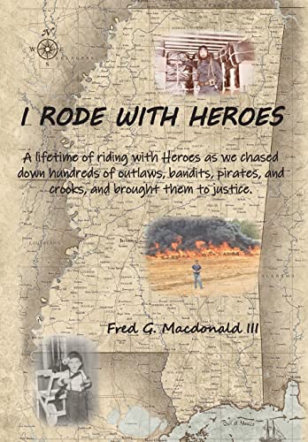 Stock image for I Rode With Heroes volume 1 for sale by ThriftBooks-Atlanta