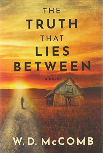 Stock image for The Truth That Lies Between for sale by Books From California
