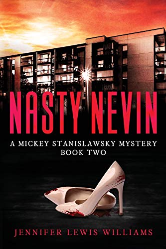 Beispielbild fr Nasty Nevin (A Mickey Stanislawsky Mystery) zum Verkauf von Lucky's Textbooks