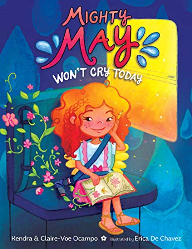 Stock image for Mighty May Won't Cry Today for sale by Better World Books