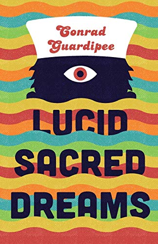 Beispielbild fr Lucid Sacred Dreams zum Verkauf von Big River Books