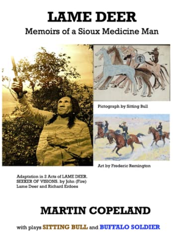 Stock image for LAME DEER: MEMOIRS OF A SIOUX MEDICINE MAN for sale by Books Unplugged