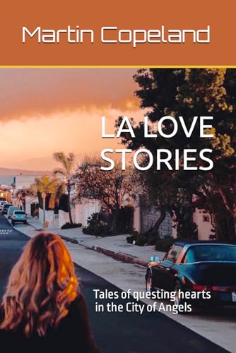 Stock image for LA LOVE STORIES for sale by Lucky's Textbooks