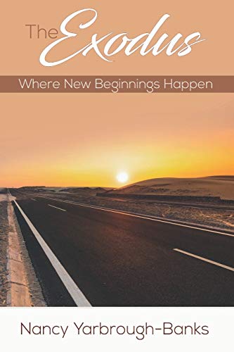 9781734116915: The Exodus - Where New Beginnings Happen