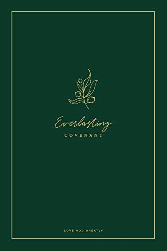 Stock image for Everlasting Covenant: A Love God Greatly Study Journal for sale by Half Price Books Inc.
