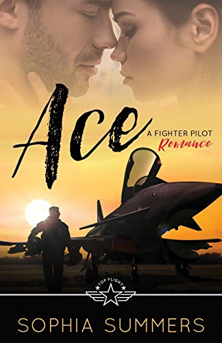 Imagen de archivo de Ace: A Fighter Pilot Romance a la venta por ThriftBooks-Atlanta