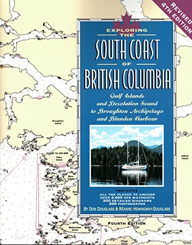 Imagen de archivo de Exploring the South Coast of British Columbia 4th Edition a la venta por GF Books, Inc.