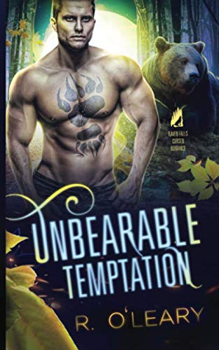 Beispielbild fr Unbearable Temptation: A Cursed Romance (Raven Falls Cursed Romances) zum Verkauf von GF Books, Inc.