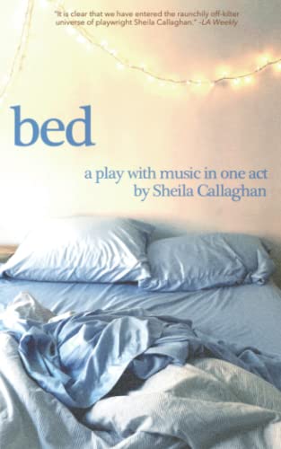 Stock image for Bed: A Play with Music in One Act for sale by Revaluation Books