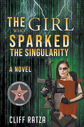 Beispielbild fr The Girl Who Sparked the Singularity zum Verkauf von ThriftBooks-Atlanta