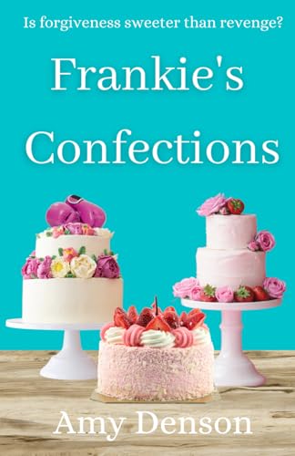 Stock image for Frankie's Confections: Is Forgiveness Sweeter than Revenge? (Vineyard Seeds) for sale by GF Books, Inc.