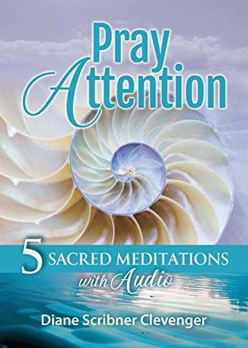 Stock image for Pray Attention: 5 Sacred Meditations with Audio for sale by SecondSale