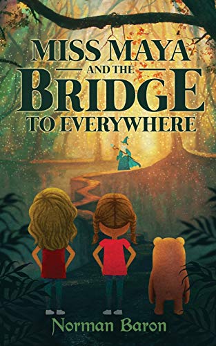 Stock image for Miss Maya and the Bridge to Everywhere for sale by Gulf Coast Books