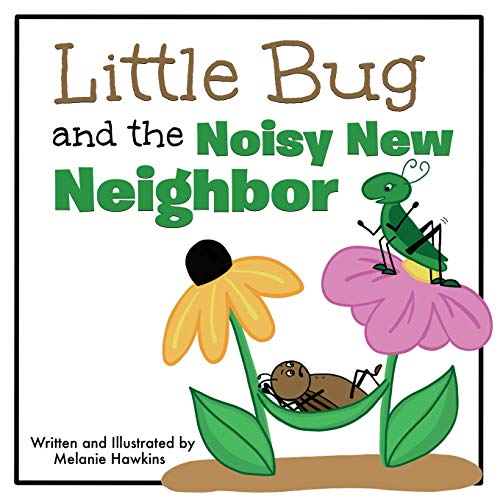 Beispielbild fr Little Bug and the Noisy New Neighbor zum Verkauf von Jenson Books Inc