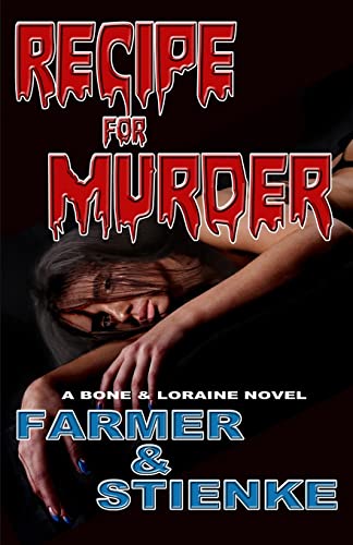 9781734176513: RECIPE for MURDER: A Bone & Loraine Novel: 8