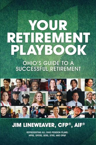 Imagen de archivo de Your Retirement Playbook: Ohio's Guide to Planning a Successful Retirement a la venta por GF Books, Inc.