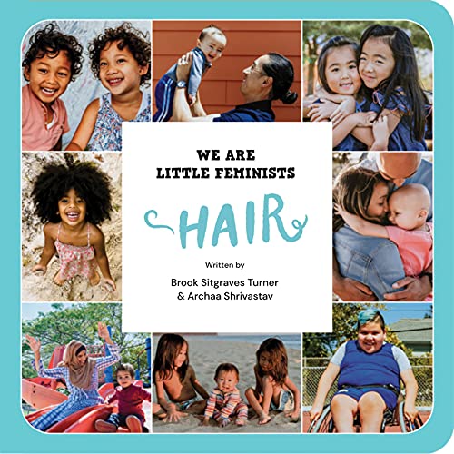 Beispielbild fr We Are Little Feminists: Hair zum Verkauf von Better World Books